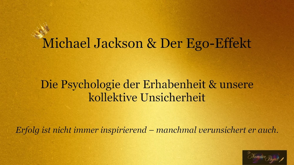 Michael Jackson und der Ego-Effekt